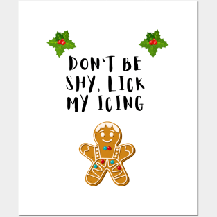 Don't be shy lick my icing Posters and Art